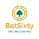 BetSixty Casino